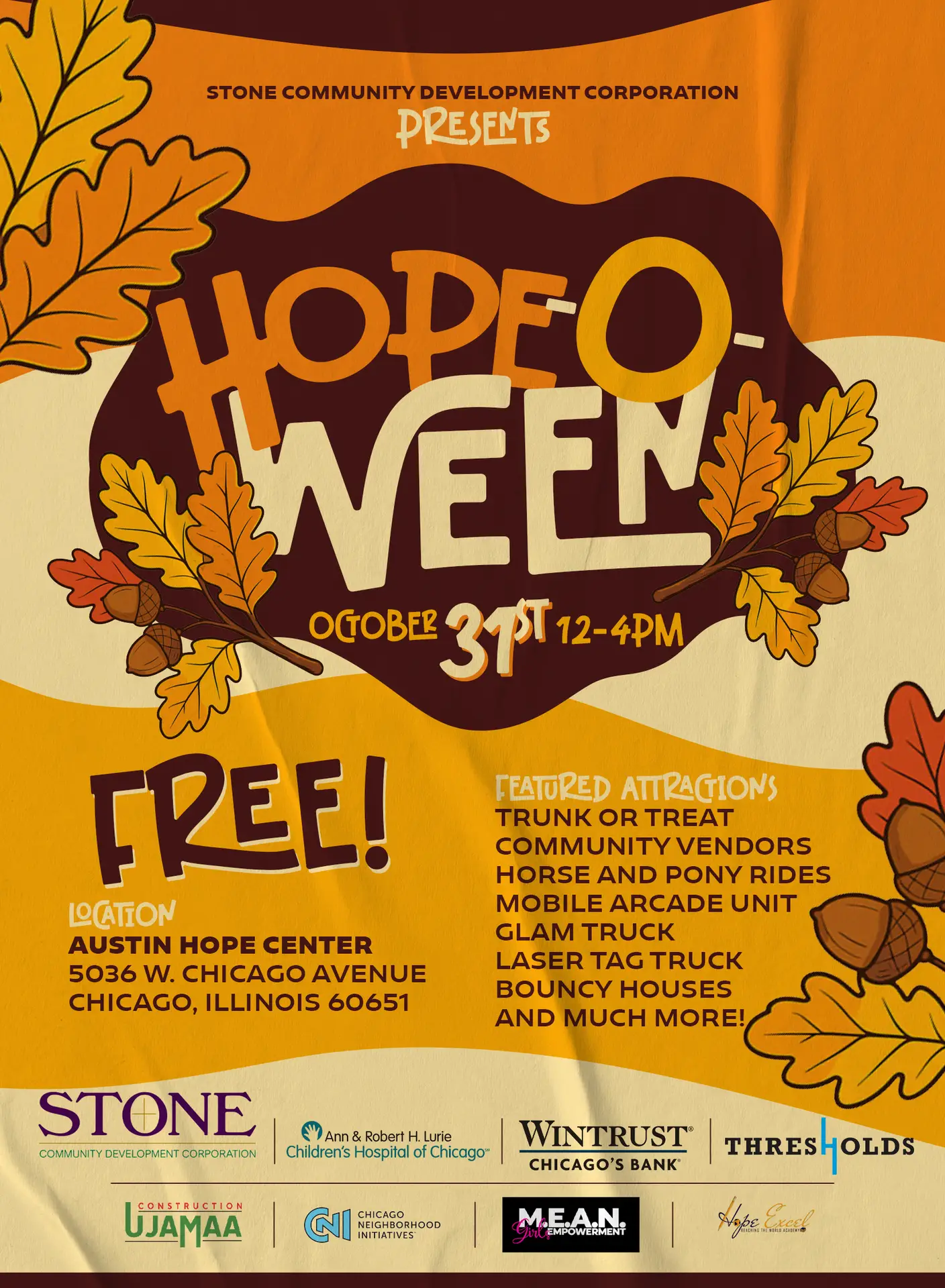 Hope-O-Ween flyer: free community event October 31st, 12&ndash;4 PM at the Austin Hope Center, 5036 W. Chicago Ave. Trunk or treat, vendors, horse and pony rides, mobile arcade, glam truck, laser tag, bouncy houses and more.
